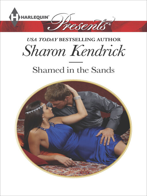Title details for Shamed in the Sands by Sharon Kendrick - Wait list